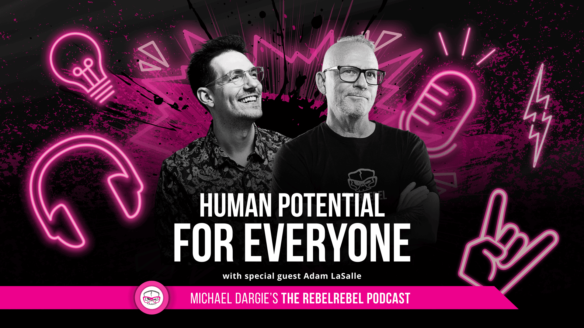 Human Potential for Everyone with Adam LaSalle