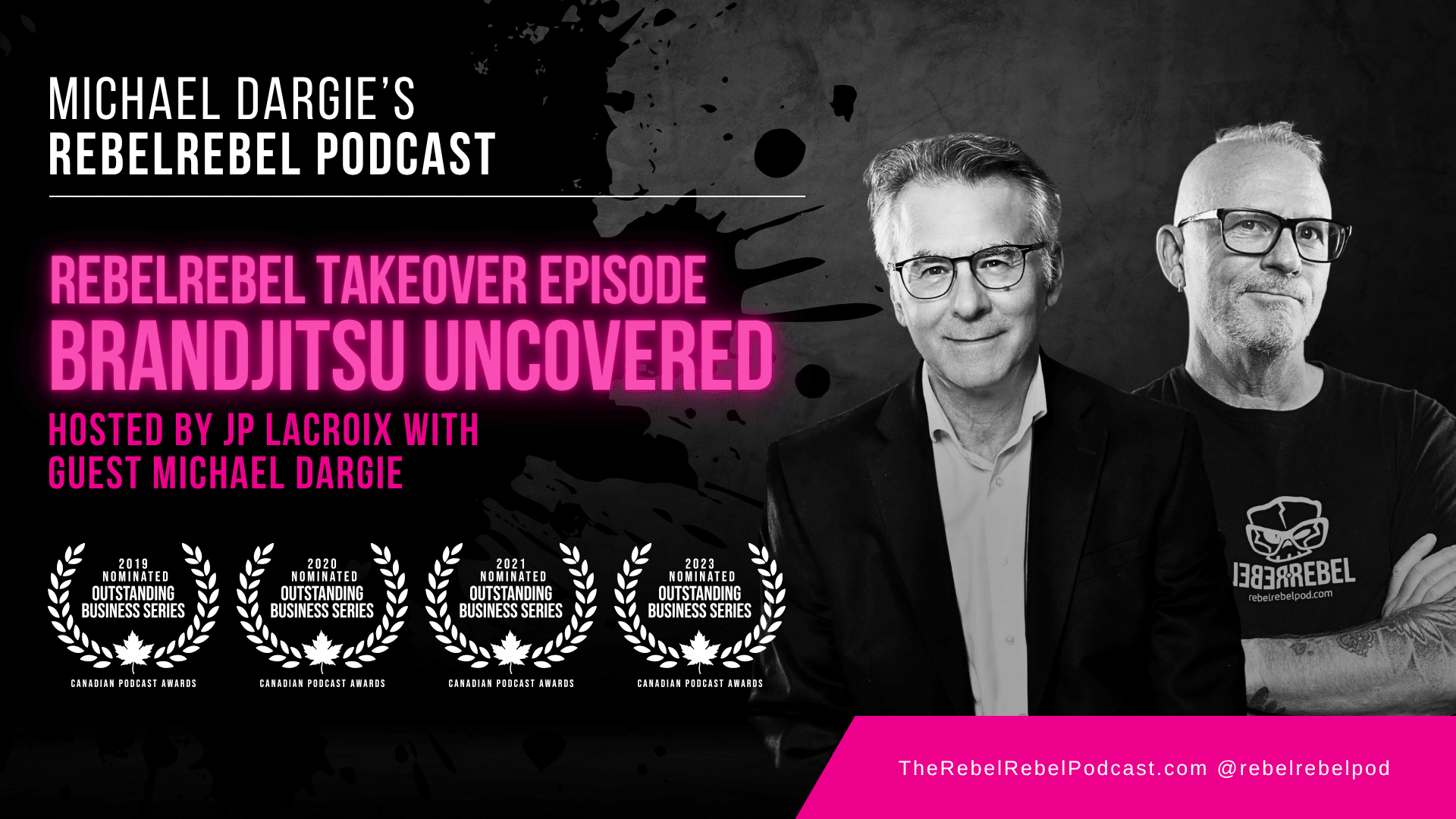 RebelRebel Takeover Episode: BrandJitsu Uncovered