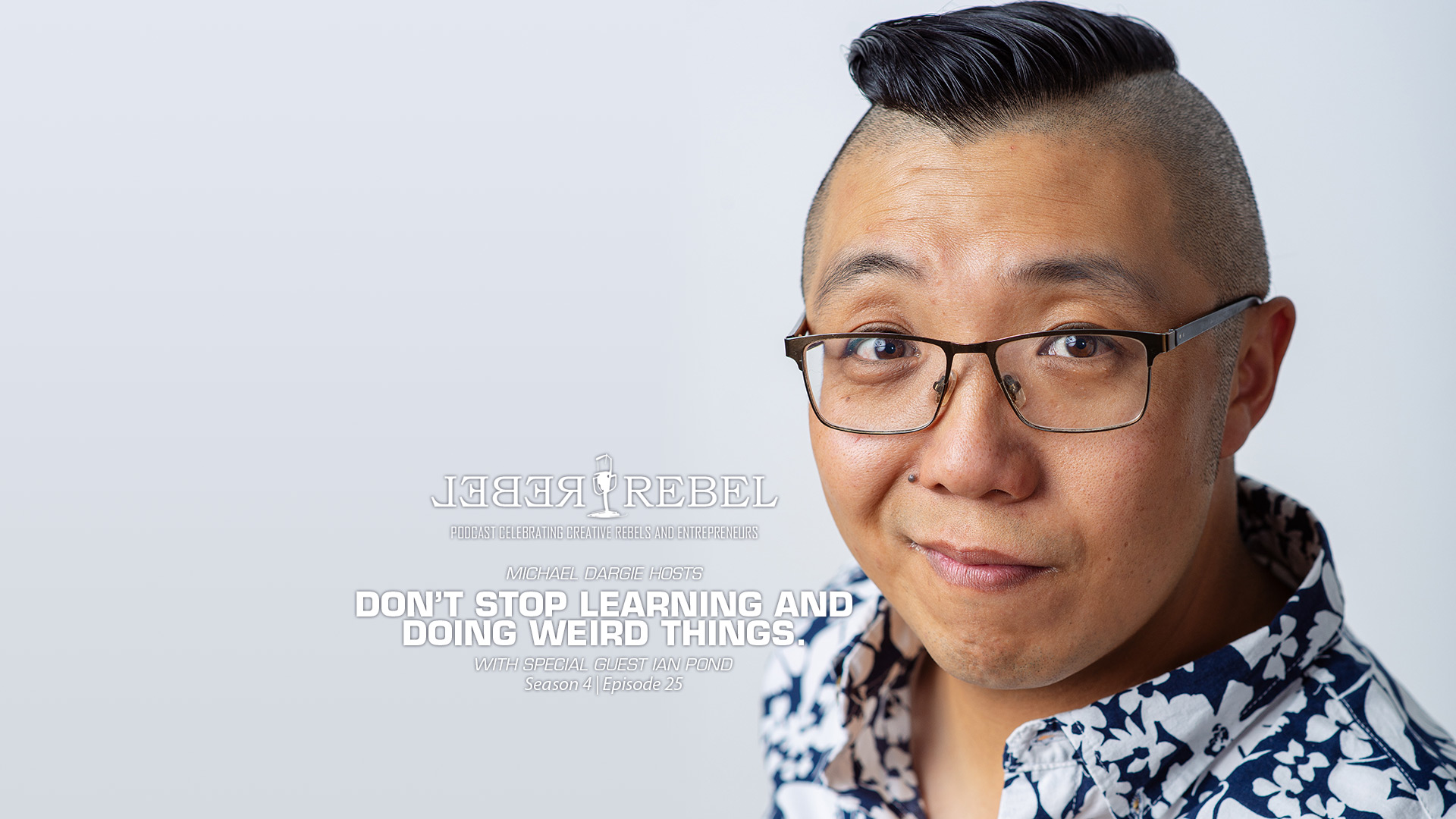 Never Stop Learning and Doing Weird Things